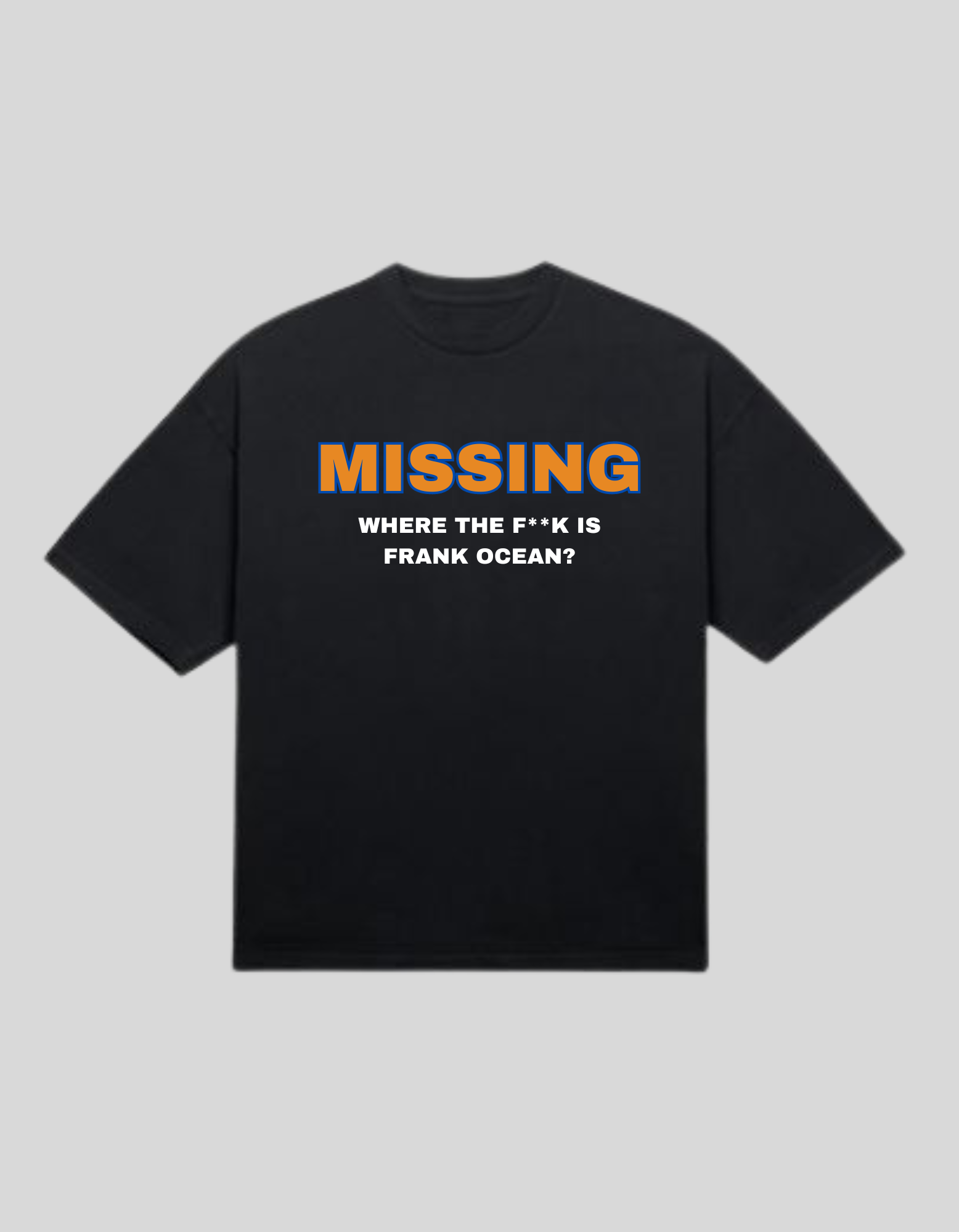 Frank Ocean Missing Oversize T-shirt